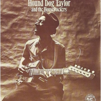 Image of Hound Dog Taylor and The Houserockers - Hound Dog Taylor and the Houserockers Vinyl