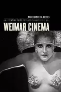 Image of weimar cinema an essential guide to classic films of the era