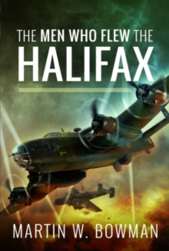 Image of The Men Who Flew the Halifax Paperback / softback