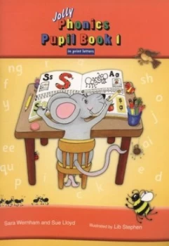 Image of Jolly Phonics. Pupil Book 1 by Sara Wernham and Sue Lloyd and Lib Stephen Paperback