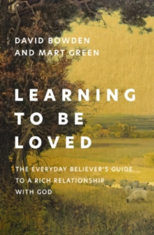 Image of Learning to Be Loved. Paperback. By David Bowden, Mart Green Books