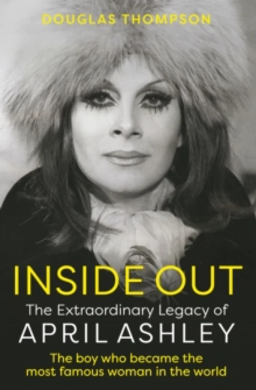 Image of Inside Out : The Extraordinary Legacy of April Ashley Paperback / softback