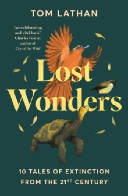 Image of Lost Wonders : 10 Tales of Extinction from the 21st Century Paperback / softback