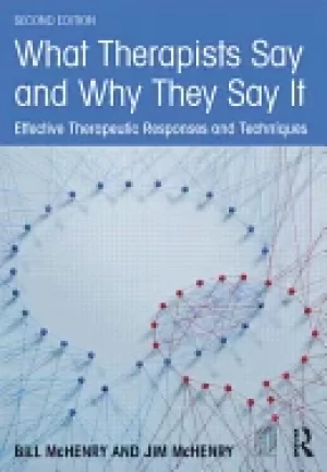 Image of what therapists say and why they say it effective therapeutic responses and