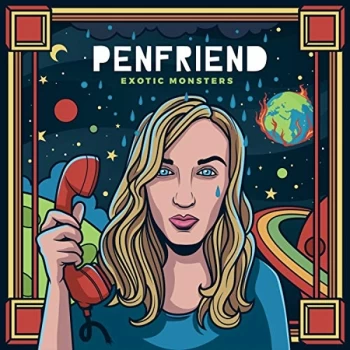 Image of Penfriend - Exotic Monsters CD