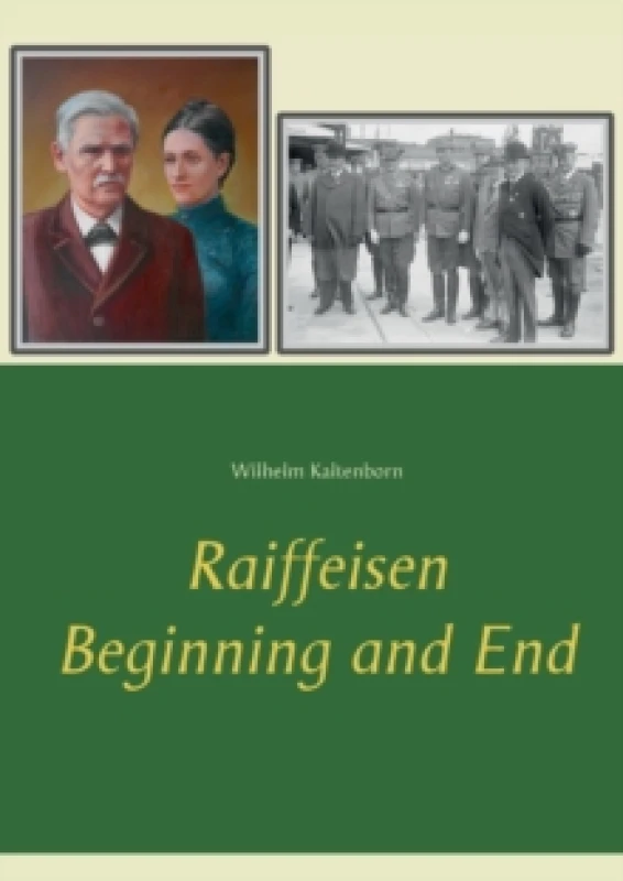 Image of Raiffeisen : Beginning and End Paperback / softback