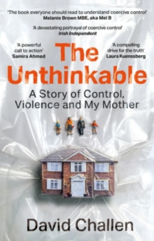 Image of The Unthinkable : A Story of Control, Violence and My Mother Paperback / softback