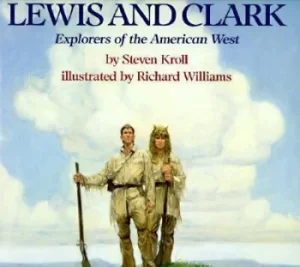 Image of Lewis and Clark by Steven Kroll