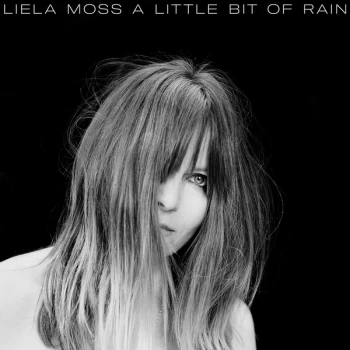 Image of Liela Moss - A Little Bit Of Rain Vinyl