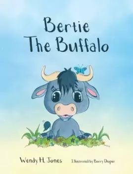 Image of Bertie The Buffalo - Wendy H. Jones - Paperback - Used