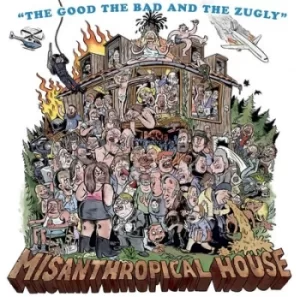 Image of Misanthropical House by The Good, the Bad and the Zugly Vinyl Album