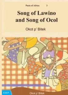 Image of Song of Lawino and Song of Ocol