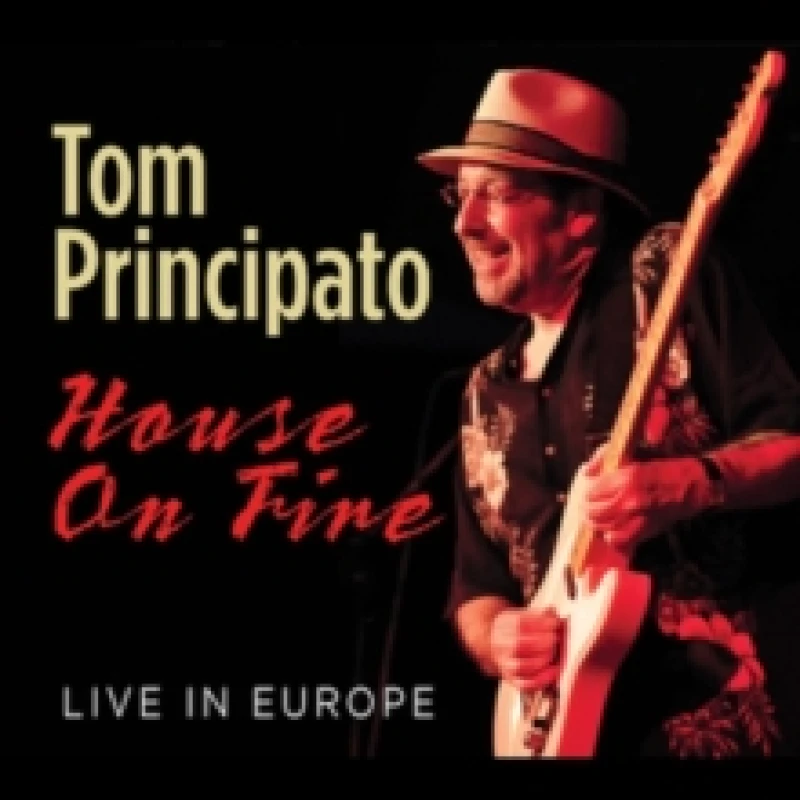 Image of Tom Principato - House On Fire [CD / Album] Music CDs - Music CD