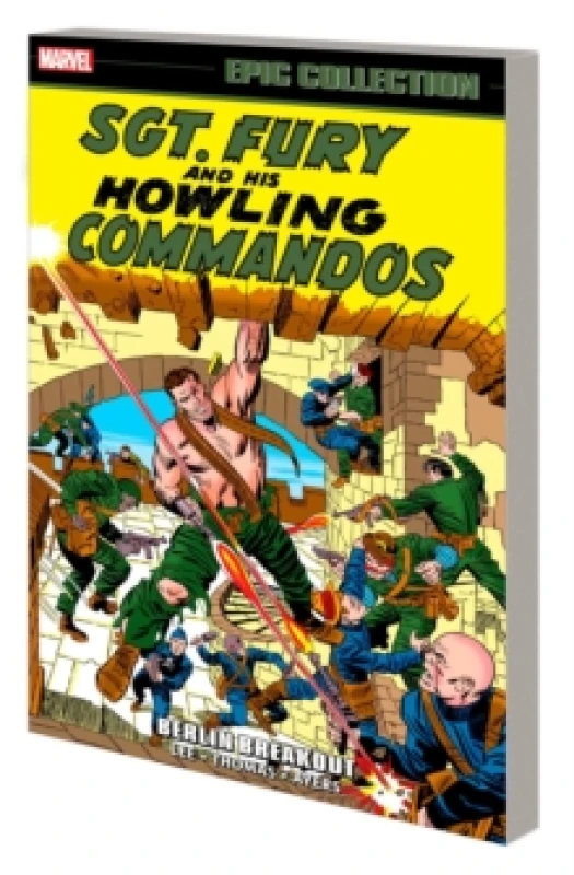 Image of Sgt. Fury Epic Collection: Berlin Breakout Paperback / softback