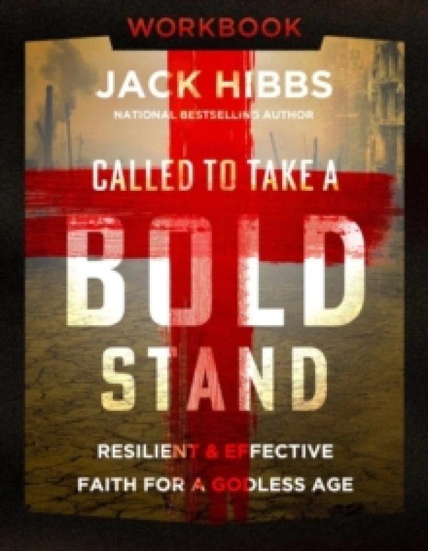 Image of Called to Take a Bold Stand Workbook. Paperback. By Jack Hibbs Books