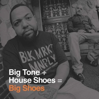 Image of Big Tone & House Shoes - Big Shoes Vinyl