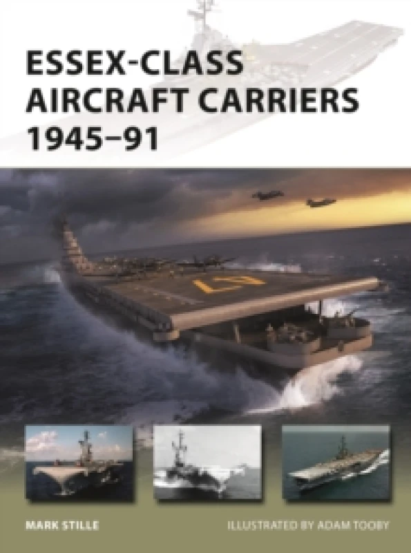Image of Essex-Class Aircraft Carriers 1945-91 Paperback / softback