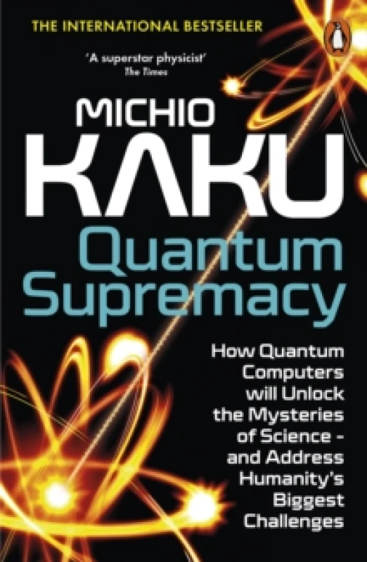 Image of Quantum Supremacy. Paperback. By Michio Kaku Books