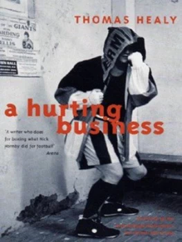 Image of A Hurting Business by Thomas Healy Book