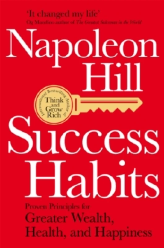 Image of Success Habits : Proven Principles for Greater Wealth, Health, and Happiness Paperback / softback
