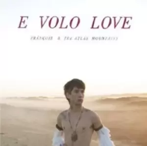 Image of Francois and The Atlas Mountains - E Volo Love CD Album - Used