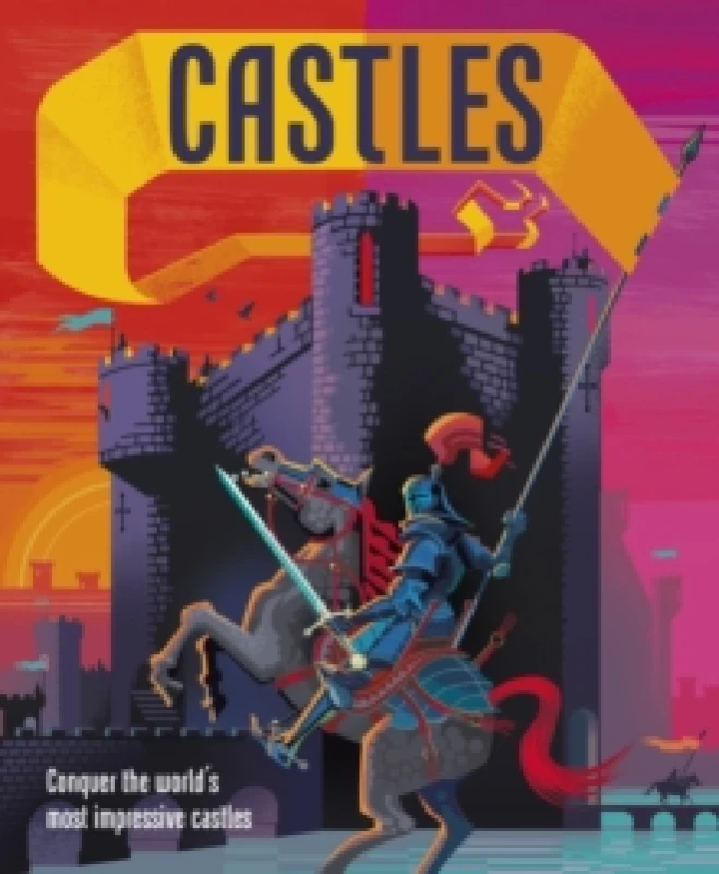 Image of Castles : Conquer the world's most impressive castles Hardback