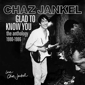 Image of Chaz Jankel - Glad to Know You CD
