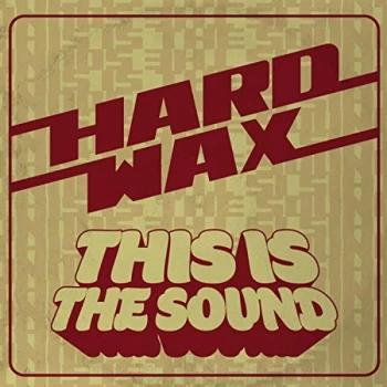 Image of Hard Wax - This Is the Sound Vinyl