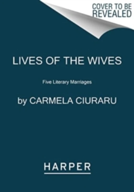 Image of Lives of the Wives. Paperback. By Carmela Ciuraru Books