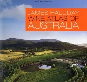 Image of Wine Atlas of Australia by James Halliday Hardback