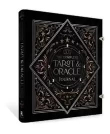 Image of The Complete Tarot & Oracle Journal