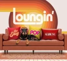 Image of Loungin': The Easy Pop Album