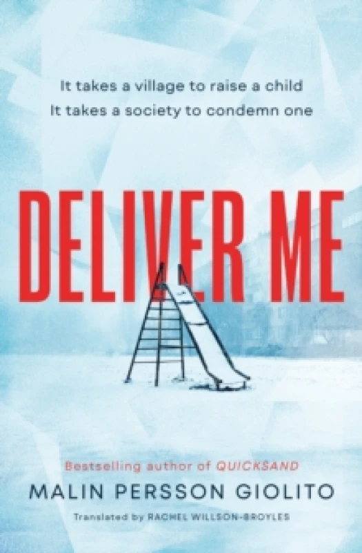 Image of Deliver Me : A riveting, poignant portrayal of friendship, betrayal and the true cost of justice Paperback / softback