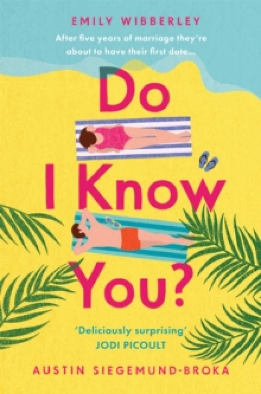 Image of Do I Know You?. Paperback. By Emily Wibberley, Austin SiegemundBroka Books