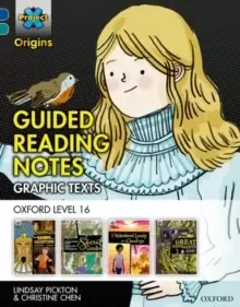 Image of Project X Origins Graphic Texts: Dark Blue Book Band, Oxford Level 16: Guided Reading Notes