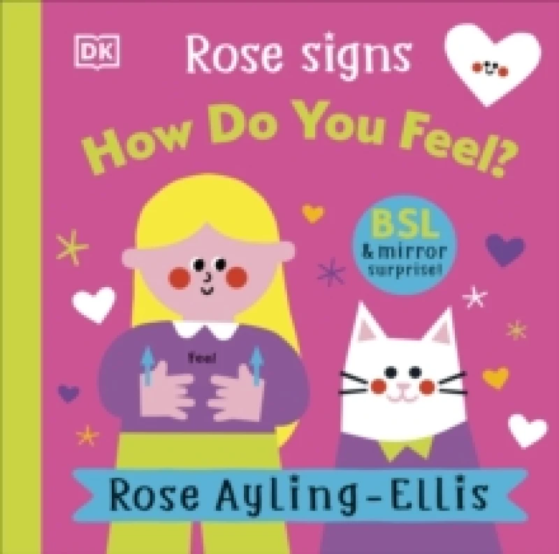 Image of Rose Signs How Do You Feel? Board book