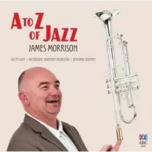 Image of A to Z of Jazz by James Morrison CD Album