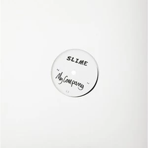 Image of Slime - My Company 12" Single Vinyl