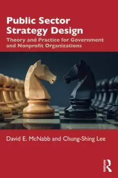 Image of Public Sector Strategy DesignTheory and Practice for Government and Nonprofit Organizations