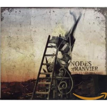 Image of Nodes Of Ranvier - The Years to Come CD
