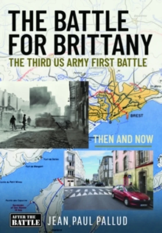 Image of The Battle for Brittany. Hardback. By JeanPaul Pallud Books