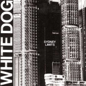Image of White Dog - Sydney Limits Vinyl