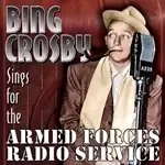 Image of Bing Crosby - Sings for the Armed Forces Radio Service (Music CD)
