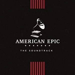 Image of Various Artists - American Epic Vinyl