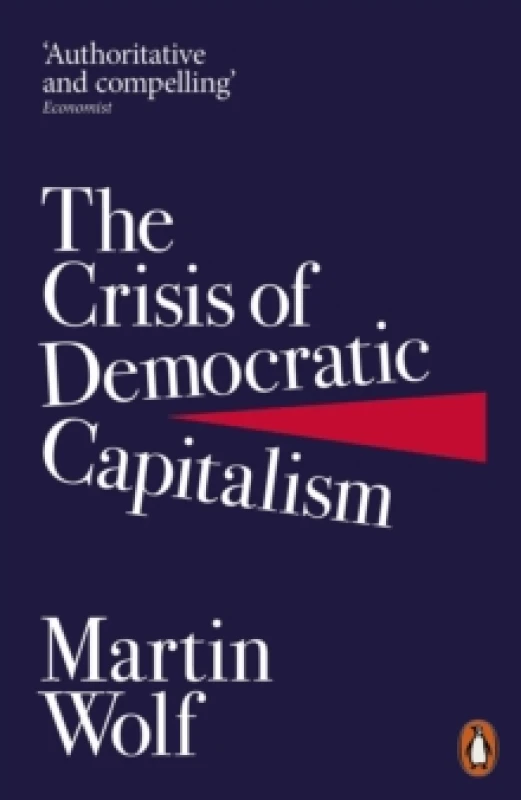 Image of The Crisis of Democratic Capitalism. Paperback. By Martin Wolf Books