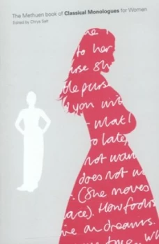 Image of The Methuen Book of Classical Monologues For Her by Chrys Salt Paperback