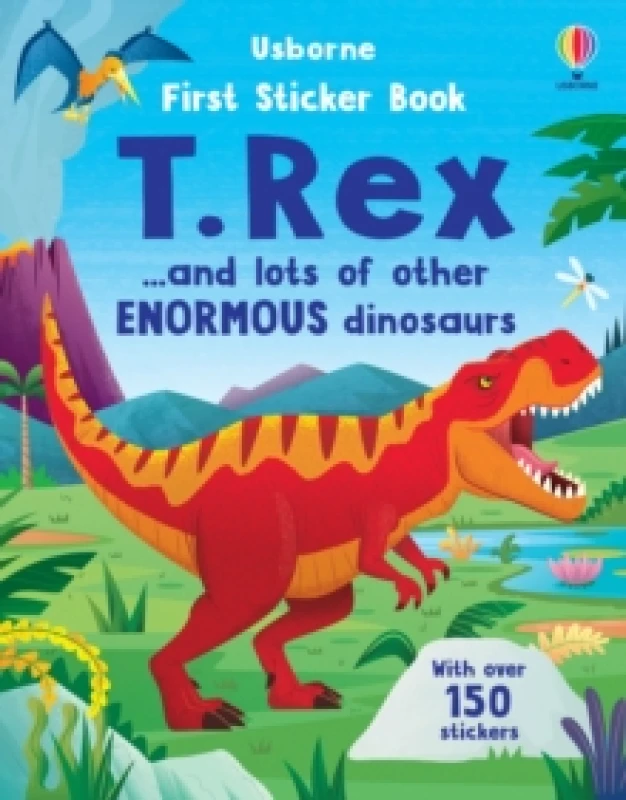 Image of First Sticker Book T. Rex : and lots of other enormous dinosaurs Paperback / softback