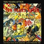 Image of Ten Years After - The Friday Rock Show Sessions: Live At Reading 1983 (Music CD)