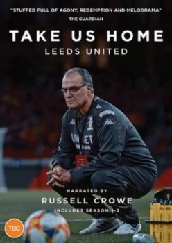 Image of Take Us Home - Leeds United Season 1 & 2 - DVD Boxset