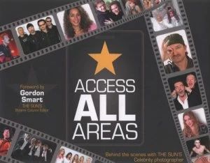 Image of Access All Areas by Dave Hogan Hardback